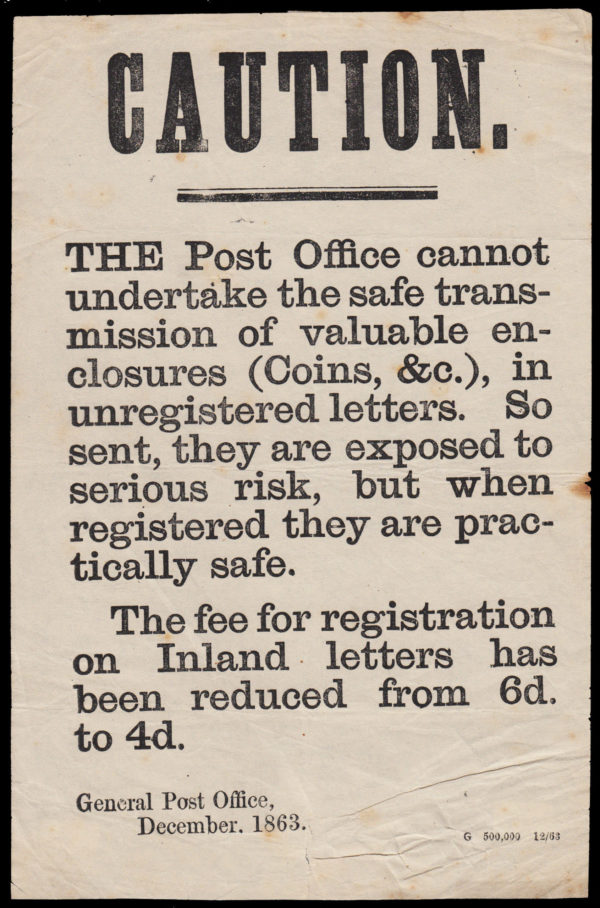 1863 POSTAL NOTICE.- CAUTION about valuable enclosures sent in unregistered letters…